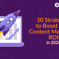 10-strategies-to-boost-your-content-marketing-roi-in-2024-blog-banner53441566.jpg