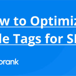 63861768591f6f43c0d8551a_63851019891b89d30a3282f7_how-to-optimize-title-tags-for-seo.jpeg