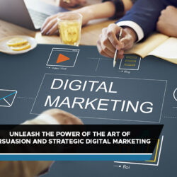 unleash-the-power-of-the-art-of-persuasion-and-strategic-digital-marketing477955182.jpg